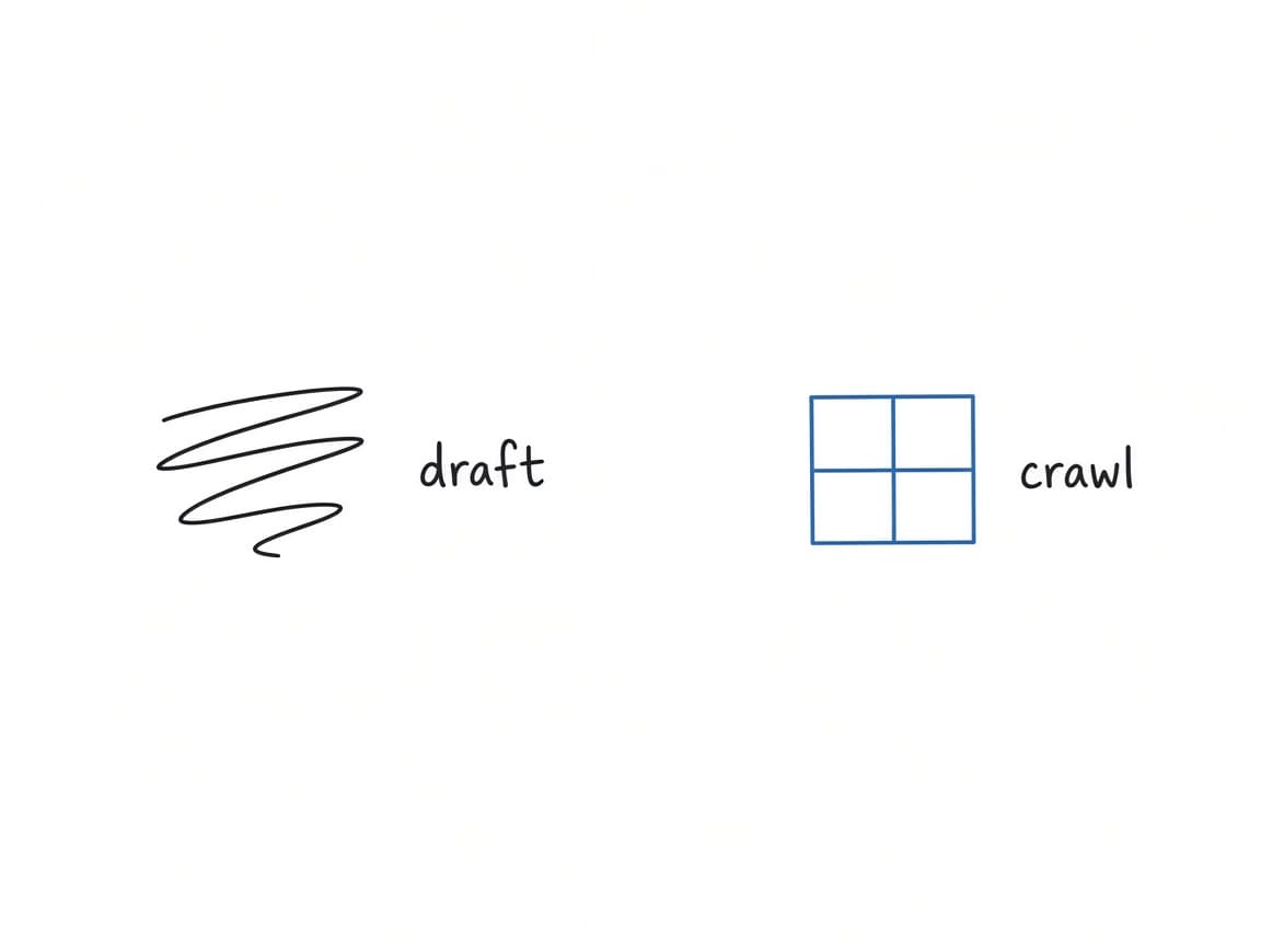 Notebook sketch of a loose draft on one side and a small crawl table on the other.